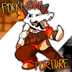 Pork’s Custom Megalo - PORKNBALL TORTURE [Birthday Gift!]