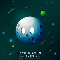 oYYo & Aven - Eyes