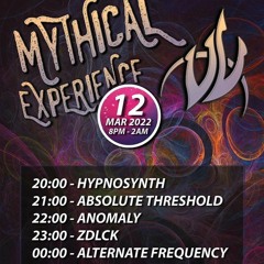 Anomaly @Mythical Experience 12/3/22