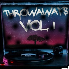 throwaways vol. 1 [prod. OCDEDIC]