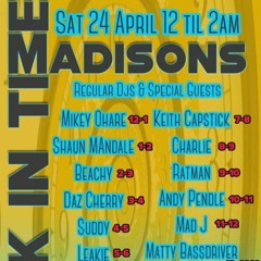 Mad J - Madisons - 17 Exclusive Mash Ups - Back In Time  24.04.21