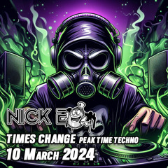 Times Change - Peak Time Techno