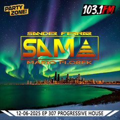 12-06-2025 Party Zone EP 307 S.A.M.A.