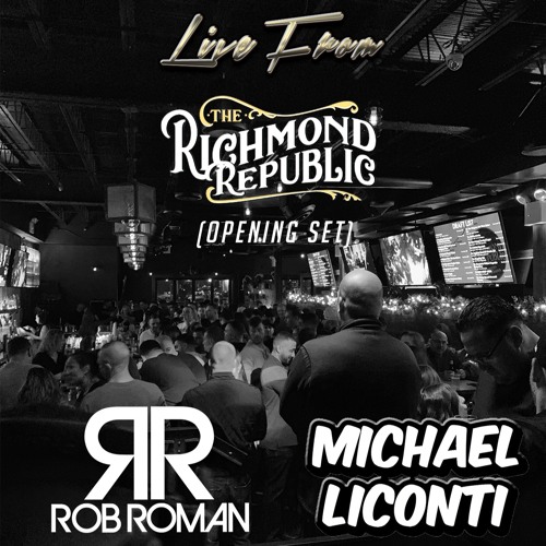 Michael LiConti & Rob Roman Live From Richmond Republic 12.14.19