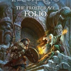 Frostgrave: The Frostgrave Folio by Joseph A. McCulloughFull  #book