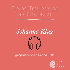 WDW - Deine Lebensrede - Johanna Klug Von Carina Fritz