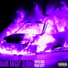 Dark Knight Dummo (CHALANT Remix)