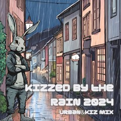 Kizzed by the rain 2024