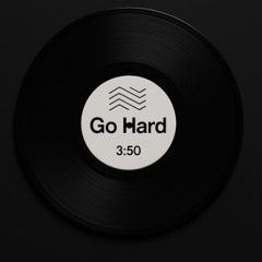 Go Hard