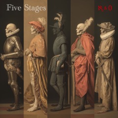 Five Stages
