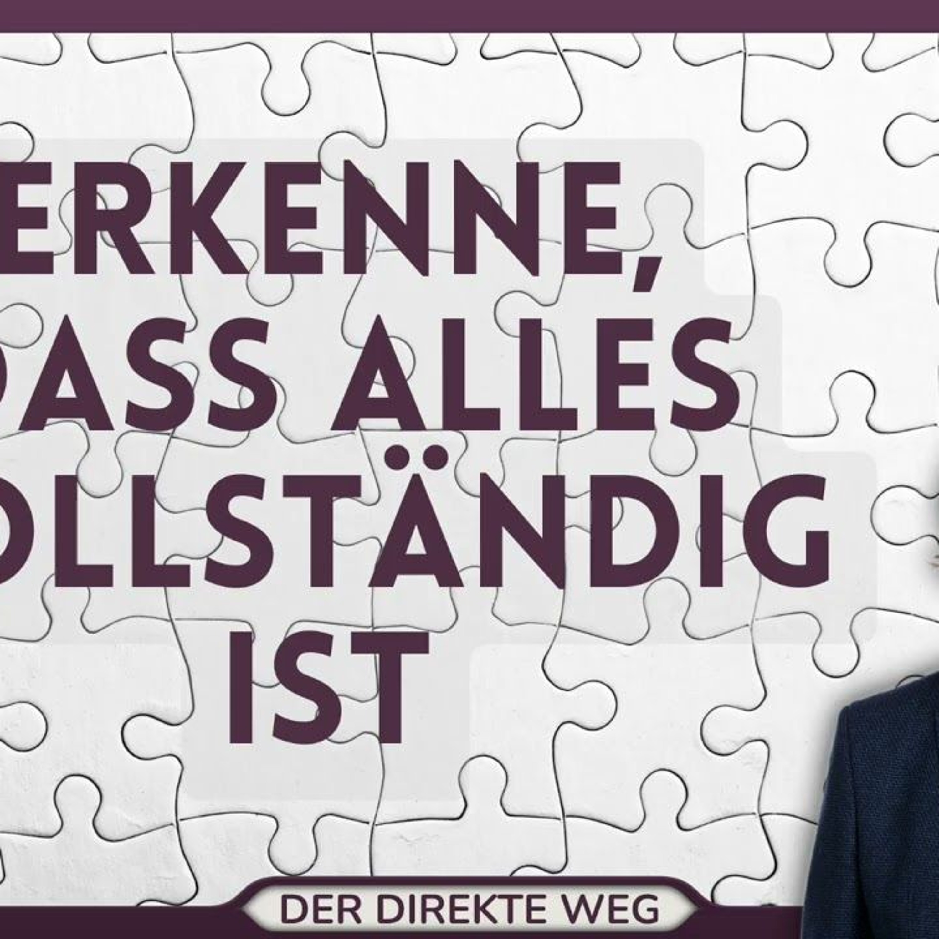 Gottfried Sumser - DER DIREKTE WEG - Ein Kurs in Wundern