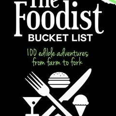 [ACCESS] KINDLE PDF EBOOK EPUB The Maui Foodist Bucket List (2023 Edition): Maui's 10