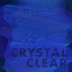 Crystal Clear