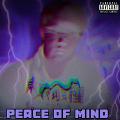 Peace Of Mind (Prod. Uzisprk)