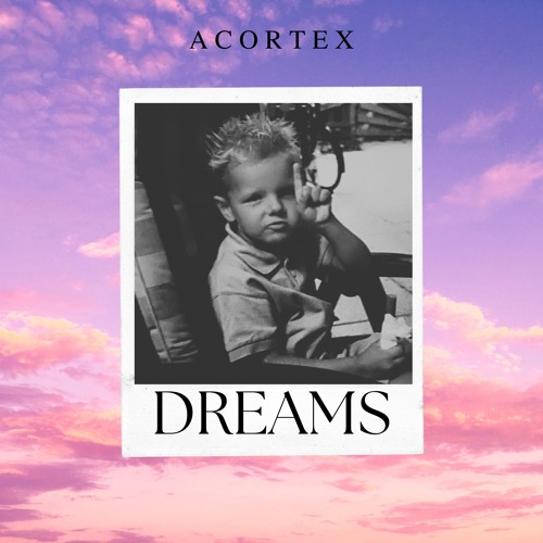 Acortex - Dreams