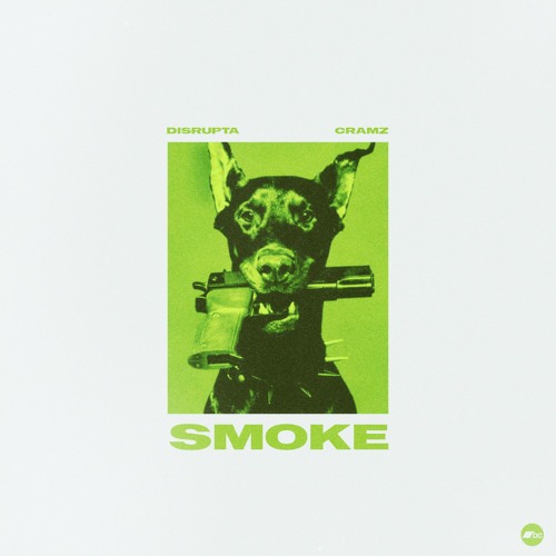 Stream DISRUPTA & CRAMZ - SMOKE (OUT NOW) by Disrupta | Listen online ...
