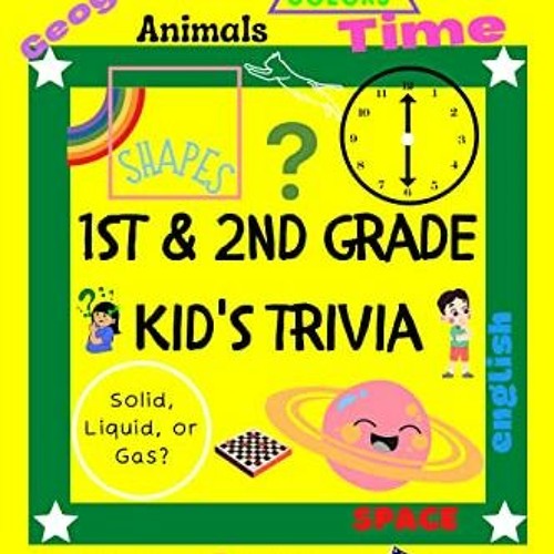 Stream Read Book 1st &amp; 2nd Grade Trivia. Fun Learning And Conversation ...