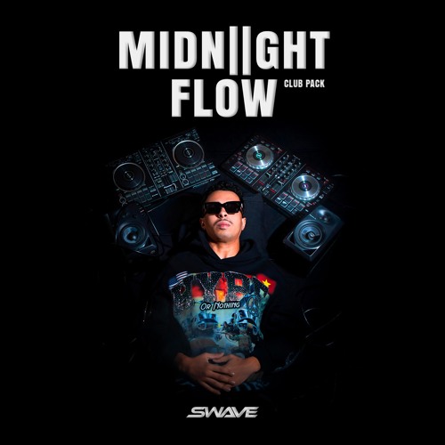 MIDNIGHT FLOW 2, CLUB PACK (FREE DL)