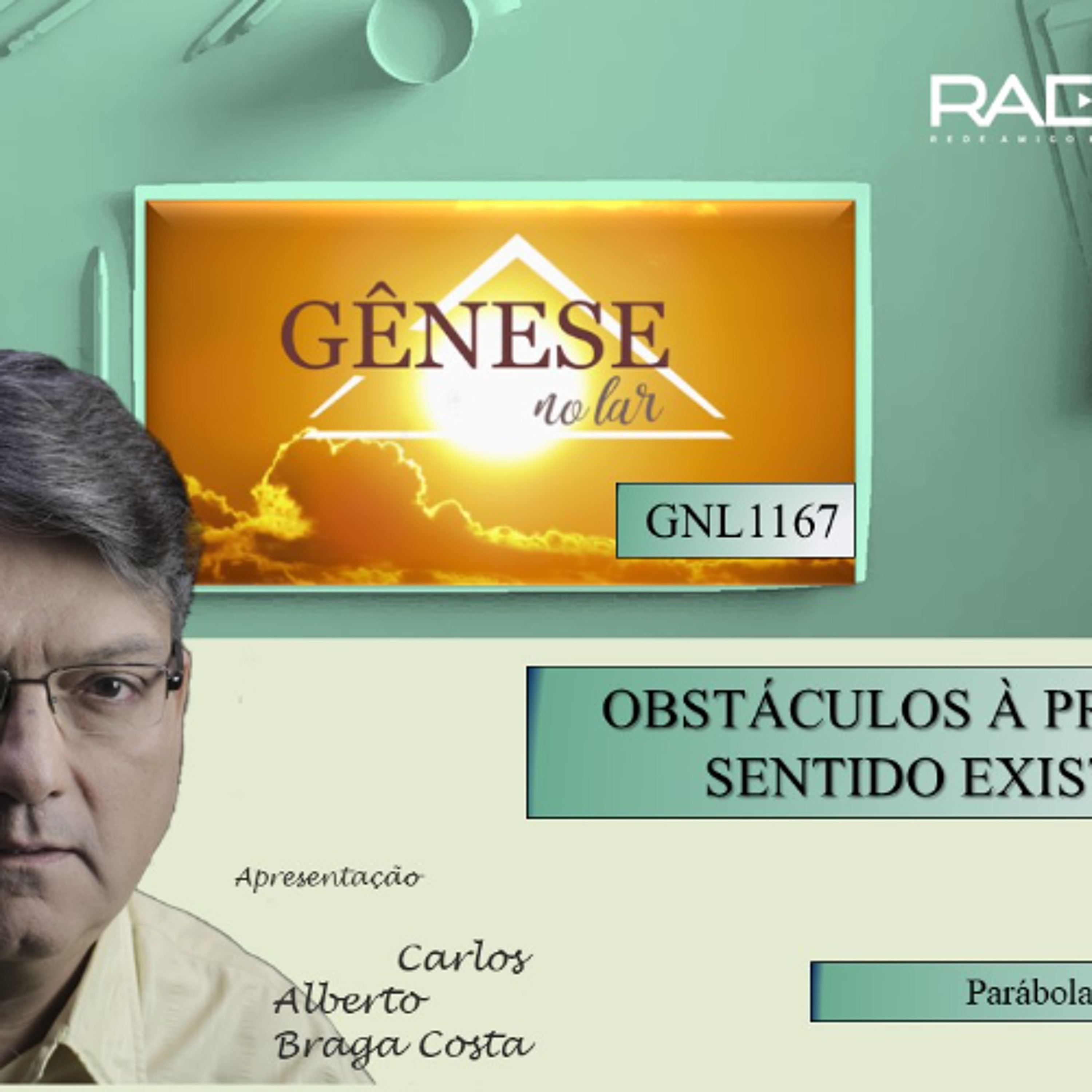 OBSTÁCULOS À PRODUÇÃO DE SENTIDO EXISTENCIAL -PARÁBOLA DO FILHO PRÓDIGO - GNL #1167 episode artwork
