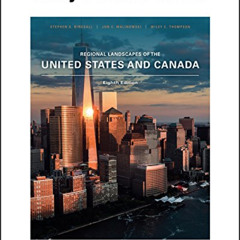 ACCESS KINDLE 📕 Regional Landscapes of the US and Canada by  Stephen S. Birdsall,Jon