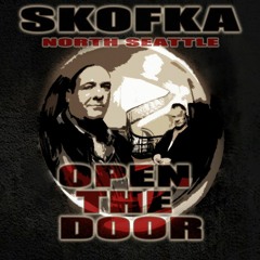 Skofka - OPEN THE DOOR (2017)