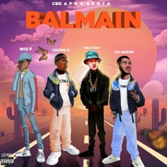 Young K - BALMAIN (feat. Tio Edson X Helly Boy & WizF)
