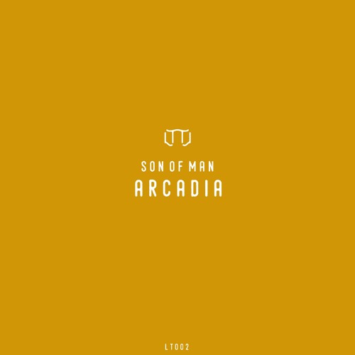 Son Of Man - Arcadia (Original Mix) Out Now
