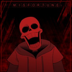 TS!Underswap - MISFORTUNE