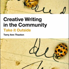 EPUB [READ] Creative Writing in the Community: A Guide