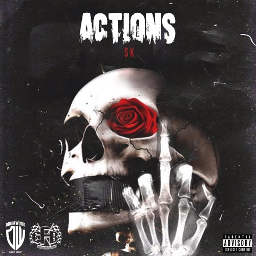 SK Actions (Prod By. Kenneth English)