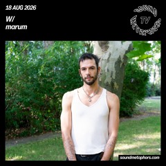 marum | Sound Metaphors TV | August 18, 2026