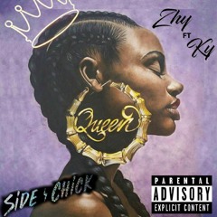 Zhy ft. Ky- Side Chick