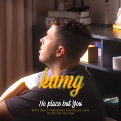 No Place But You *OUT NOW*