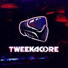 Da Tweekaz & Tweekacore Mix