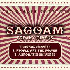 SAGOAM -"Circus Gravity" - 150 F Preview