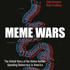 book❤read Meme Wars: The Untold Story of the Online Battles Upending Democracy in America