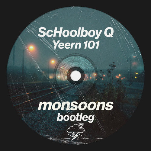 schoolboy q - yeern 101 (monsoons bootleg) [free download]