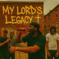 My Lord's legacy.mp3