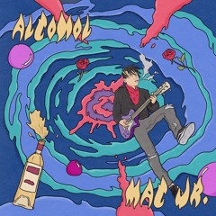 Alcohol - Mac Jr