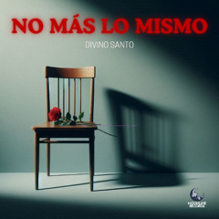 No más lo mismo
