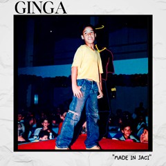 Andrew Fya - Ginga - 03 - Made In Jaci