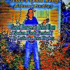 Jesse's Train Songs Album Medley