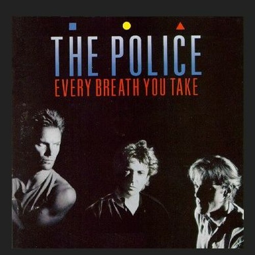 Police - Every Breath You Take
