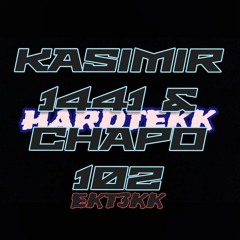 Kasimir 1441, CHAPO 102 - Tinder (HARDTEKK) 185er