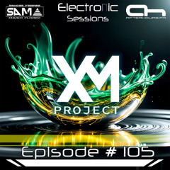 SAMA Electronic Sessions EP 105 XM Project