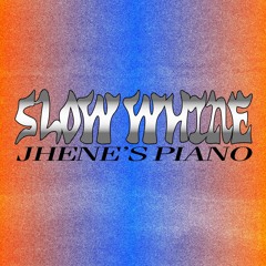 slow whine (jhene's piano) (jamesy edit)