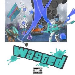Wasted (Tik Tok Remix)