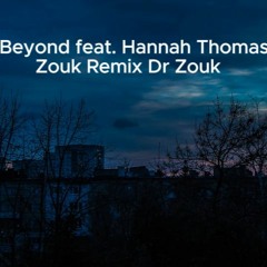Above & Beyond feat. Hannah Thomas - Home Zouk Remix
