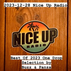2023-12-28 Nice Up Radio - Panza (Supersonic) & Buzz (Boss HiFi) - Best Of 2023
