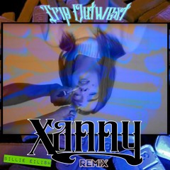 Billie Eilish - Xanny (Trip Outwest Remix)